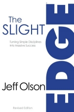 The Slight Edge: Turning Simple Disciplines into Massive Success and Happiness. By, Jeff Olson